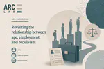 Revisiting the relationship between age, employment, and recidivism